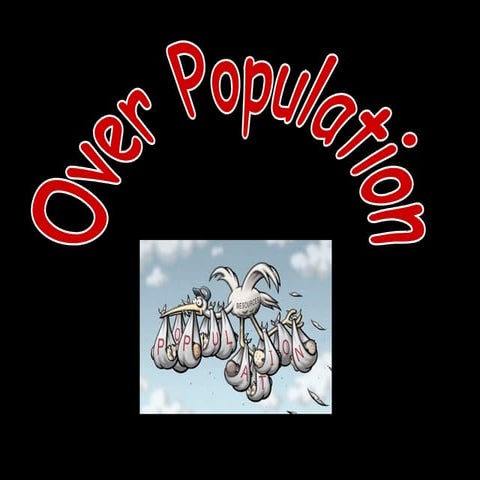 Over population