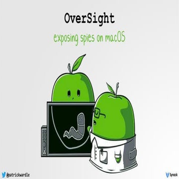 Oversight: Exposing spies on macOS 