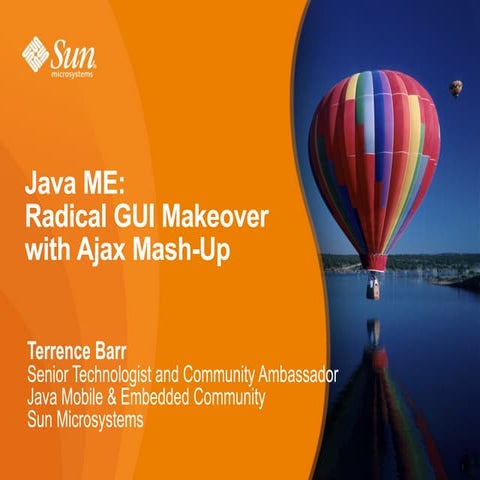 Java ME Radical GUI Makeover | PPT