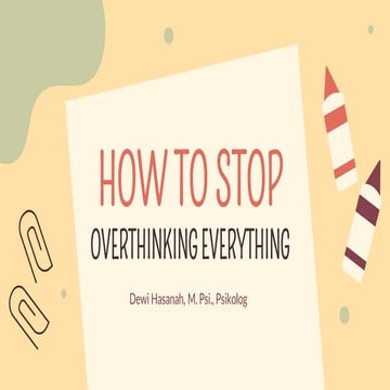 Understanding and Managing Overthinking: Causes, Effects, and Solutions ...
