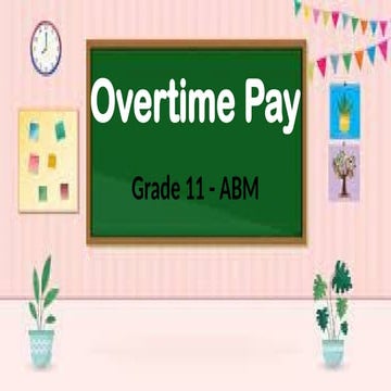 Overtime Pay for Business Mathematics.pptx