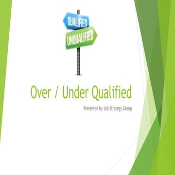 Over and Underqualified | PPTX