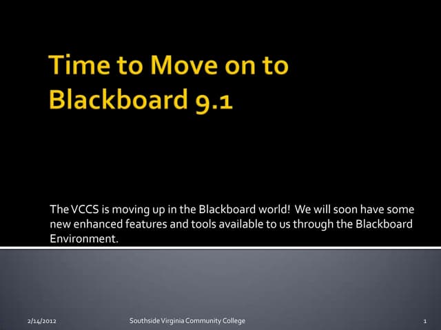 Blackboard 9.1 Upgrade Overview