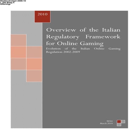 Overview of the italian regulatory framework for online gaming  (2010)