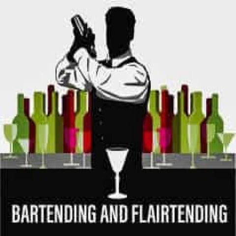 BARTENDING AND FLAIRTENDING