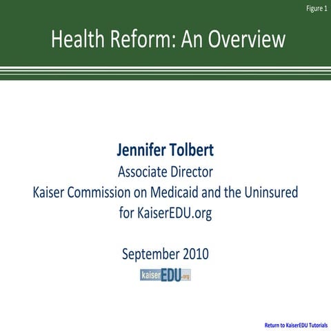 Health Reform: An Overview