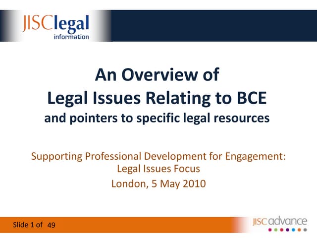 JISC Legal: Overview Legal Issues and BCE