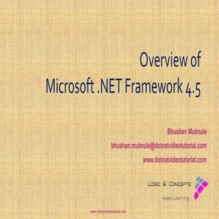Overview of .Net Framework 4.5