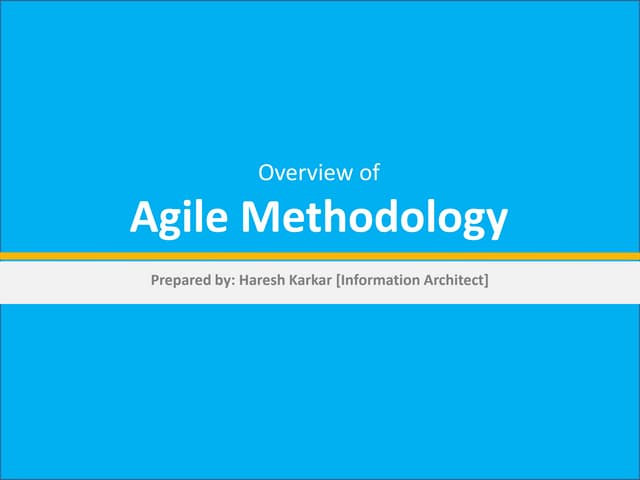 Overview of Agile Methodology