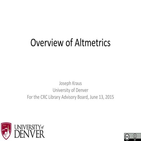 Overview of altmetrics