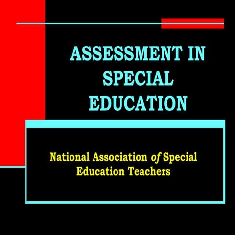 Overview_of_Assessment_in_Special Education_02.ppt