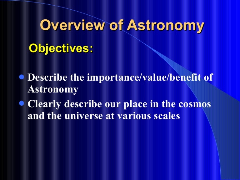 Overview Of Astronomy