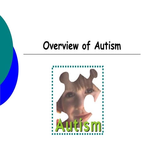 Overview of autism