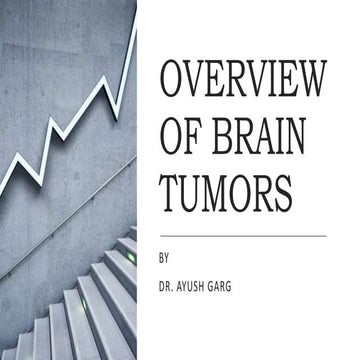 Overview of brain tumors | PPTX