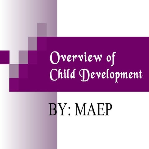 Overview of child devt