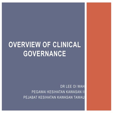 Overview of clinical governance