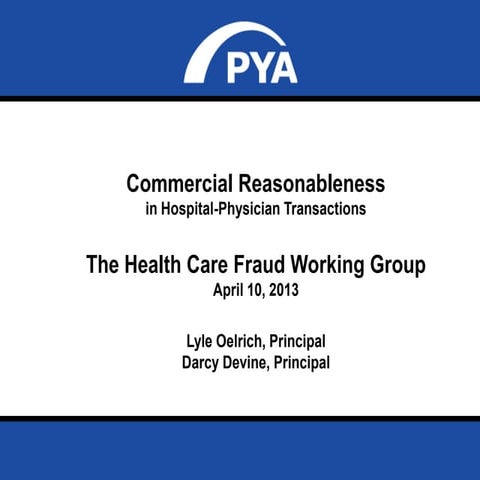 Commercial Reasonableness in Hospital-Physician Transactions