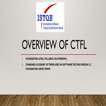 Overview of CTFL - 1 and Software standards