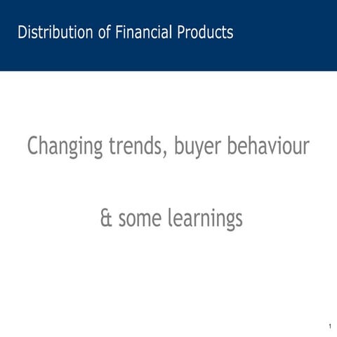 Overview of distribution of financial produts