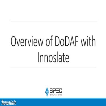 Overview of DoDAF with Innoslate