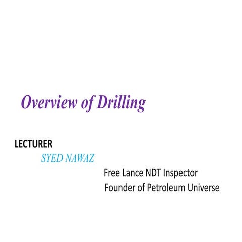 Overview of drilling