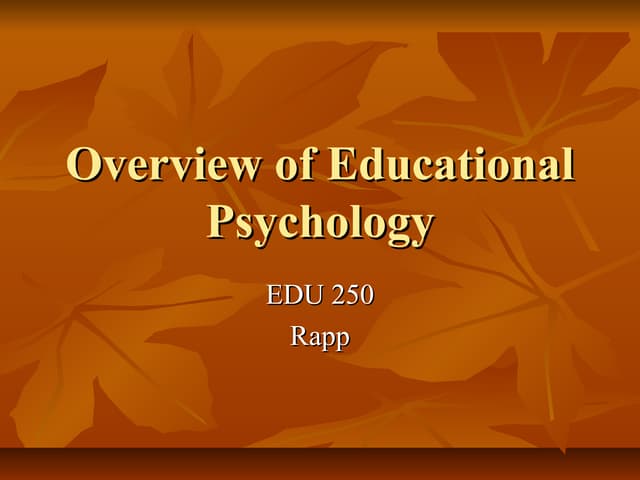 Educational Psychology Overview