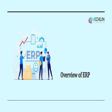 Overview of ERP - Mechlin Technologies.pptx