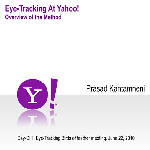 Overview Of Eye Tracking At Yahoo