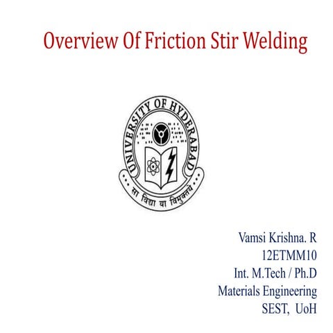Overview of friction stir welding