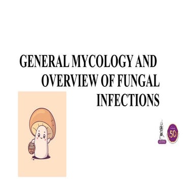 Overview of Fungal Infections[1].ppt pptx