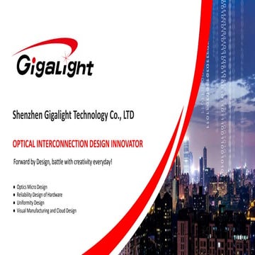 Overview of Gigalight