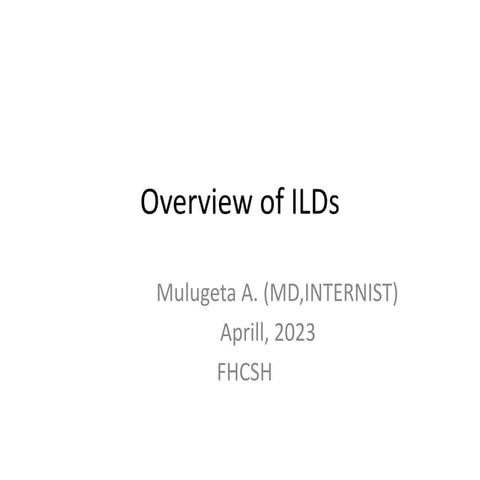 Overview of ILDs.pptx