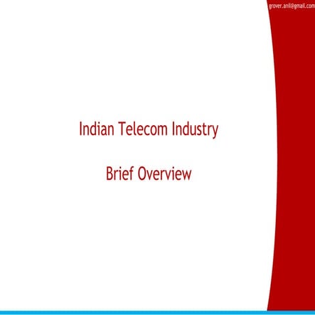 Overview of Indian Telecom Industry