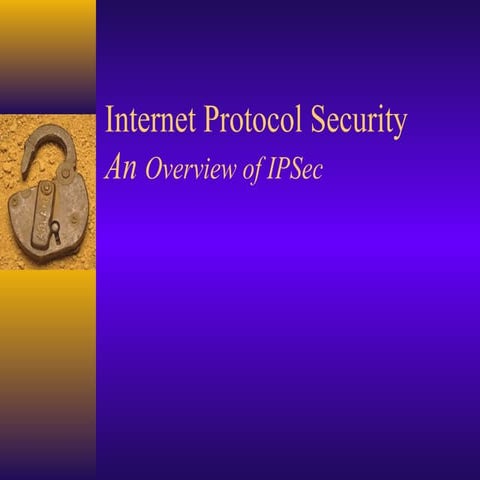 Overview of ip_security by JetArvind kumar Madhukar 