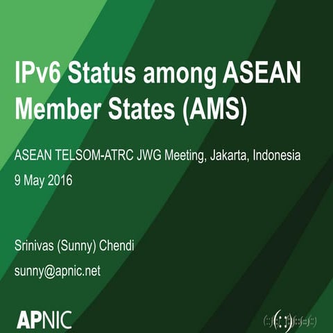 IPv6 status among ASEAN Member States
