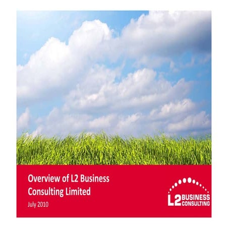 Overview Of L2   July 2010