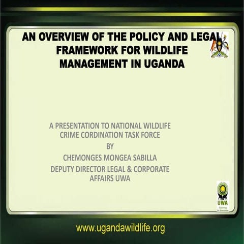 Overview of Laws and Policies on Wildlife Management in Uganda
