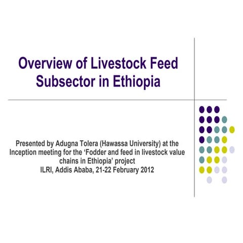 Overview of livestock feed supply in ethiopia