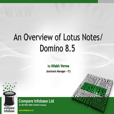 Overview of lotus notes/domino 8.5