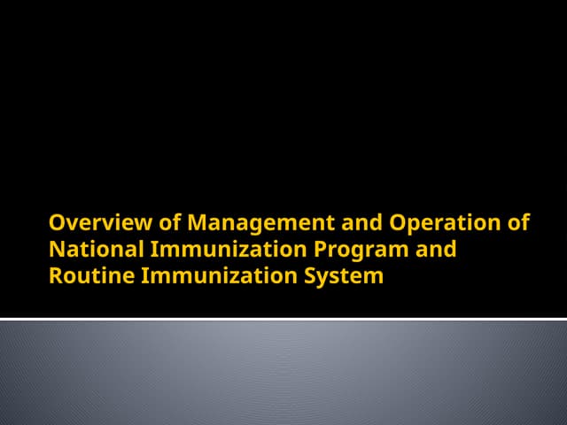 NATIONAL IMMUNIZATION PROGRAM Formerly EPI) | PPTX