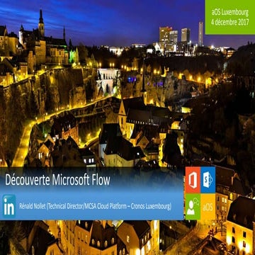 Overview of Microsoft Flow (AOS Luxembourg December 04, 2017)