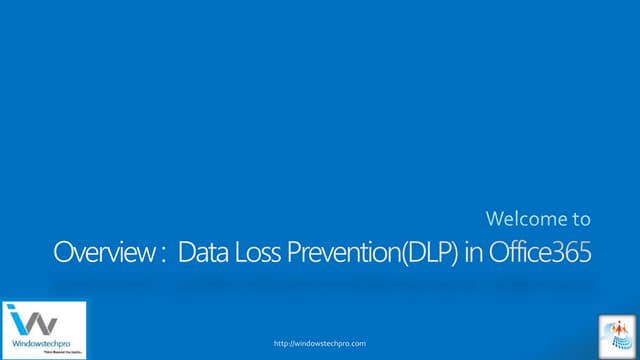 Overview of Microsoft Teams  and Data Loss Prevention(DLP)