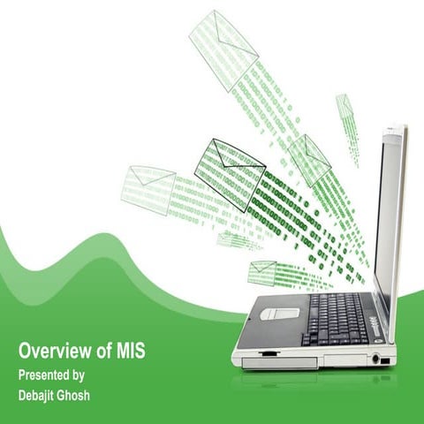 Overview of MIS