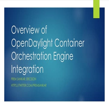 Overview of OpenDaylight Container Orchestration Engine Integration