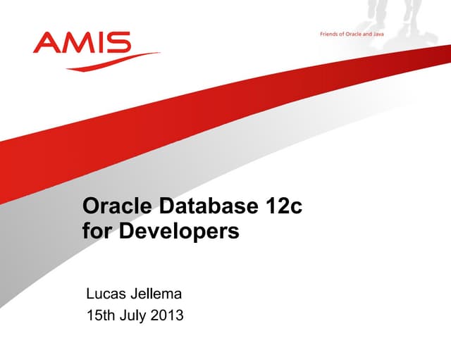 Overview of Oracle database12c for developers | PPT