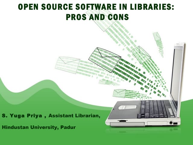 Overview of oss(open source software library) and its pros and cons