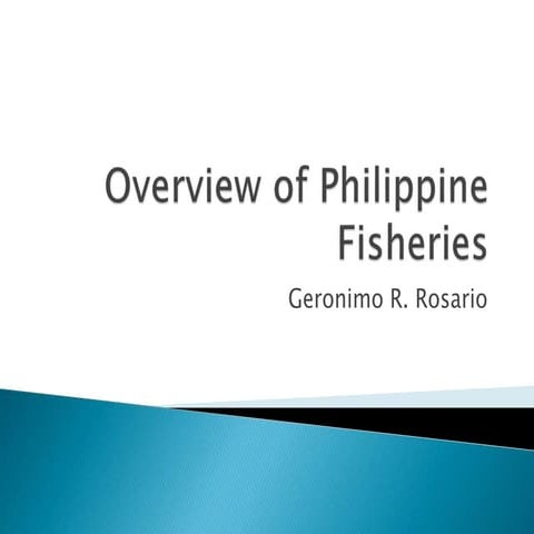 Overview of philippine fisheries