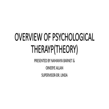 OVERVIEW OF PSYCHOLOGICAL THERAYP(THEORY)- BARNET-2-1.pptx