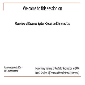Overview of revenue system Goods and Services Tax