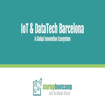 "Startupbootcamp and Data startups", Angel Garcia, Co-Founder and Tech Mentor...